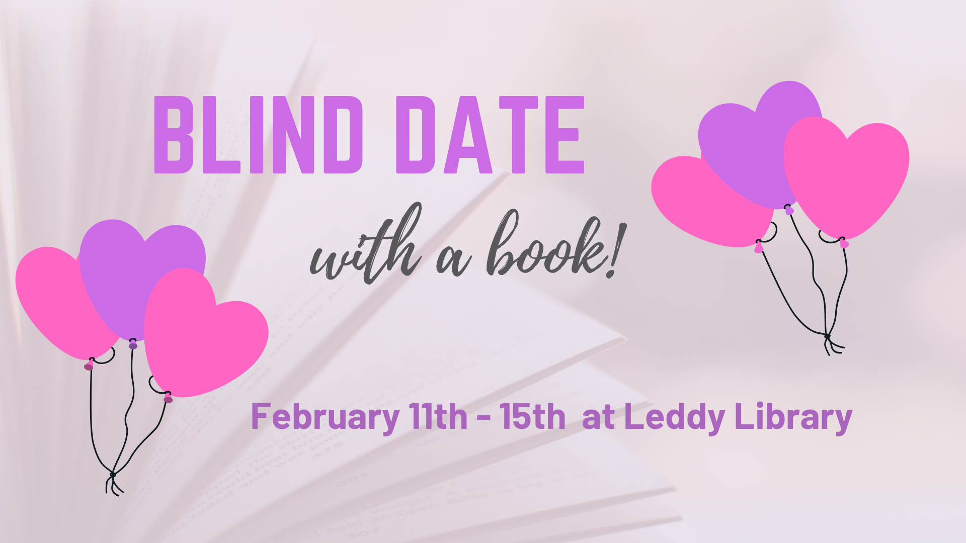 Blind Date with a Book | Leddy Library